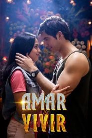 Amar y Vivir: Season 1