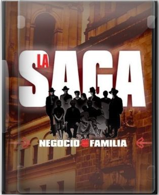 La Saga Negocio de Familia: Season 1