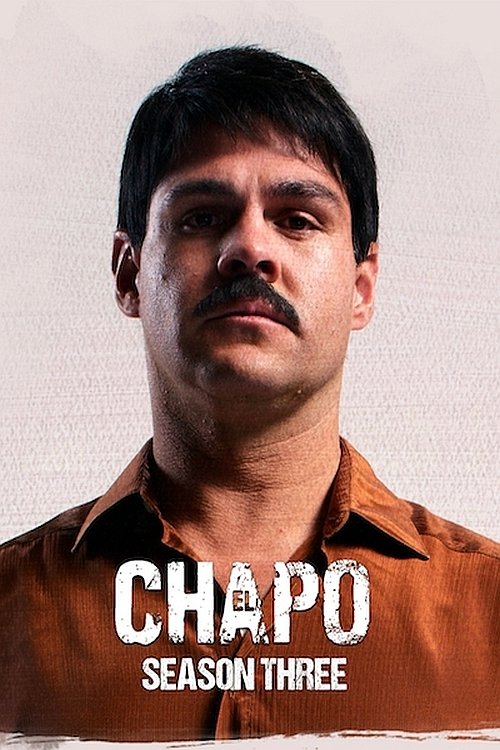 El Chapo Season 3