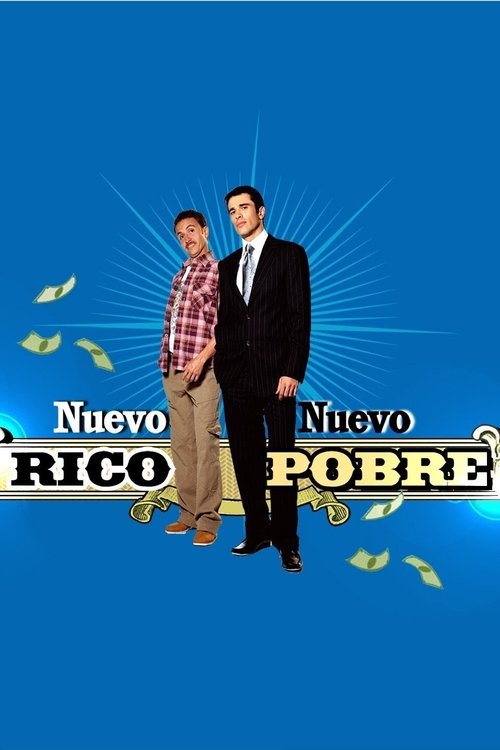 Nuevo Rico Nuevo Pobre Season 1